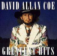 David Allan Coe - Greatest Hits